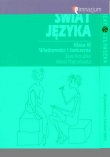 Świat języka 3 Wiadomości i ćwiczenia