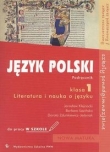 Język polski 1 Podręcznik Literatura i nauka o języku do pracy w szkole / Język polski 1 Podręcznik do pracy w domu