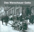Das Warschauer Getto Il Ghetto di Varsavia Getto Warszawskie  wersja niemiecko włoska