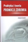 Praktyka i teoria promocji zdrowia