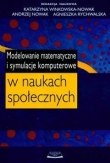 Modelowanie matematyczne i symulacje komputerowe w naukach społecznych