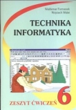 Technika Informatyka 6 Zeszyt ćwiczeń