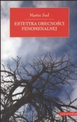 Estetyka obecności fenomenalnej