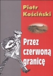 Przez czerwoną granicę