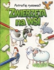Zwierzęta na wsi Potrafię rysować