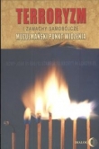 Terroryzm i zamachy samobójcze