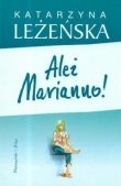 ALEŻ MARIANNO! 