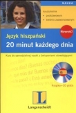 Język hiszpański 20 minut każdego dnia z płytą CD