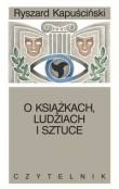 O książkach, ludziach i sztuce