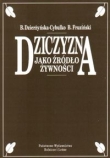 Dziczyzna jako źródło żywności