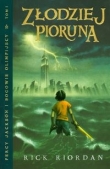Percy Jackson i bogowie olimpijscy. Tom 1. Złodziej pioruna