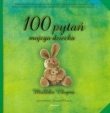 100 pytań do mojego dziecka