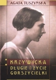 Krzywicka. Długie życie gorszycielki