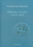 Mieszko Stary i jego wiek
