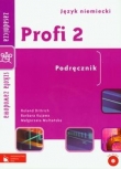 Profi 2. Podręcznik do języka niemieckiego dla szkół ponadgimnazjalnych