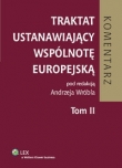 Traktat ustanawiający Wspólnotę Europejską Komentarz tom 2