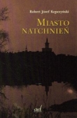 Miasto natchnień
