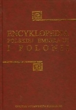Encyklopedia polskiej emigracji i Polonii tom 3 K-O