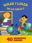 Bolek i Lolek Idę do szkoły