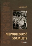 Niepodległość socjalisty