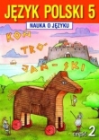 Nauka o języku 5 Język polski Część 2