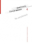 Na peryferiach Nowe media 4