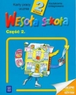 Wesoła szkoła 2 Karty pracy Część 2