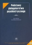 Podstawy pielęgniarstwa psychiatrycznego