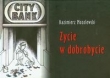 Życie w dobrobycie