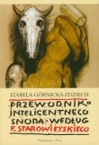 Przewodnik inteligentnego snoba według F.Starowieyskiego