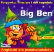 Big Ben Pory roku miesiące i dni tygodnia