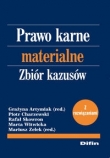 Prawo karne materialne Zbiór kazusów z rozwiązaniami