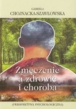 Zmęczenie a zdrowie i choroba
