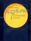 Kształcenie językowe w szkolnictwie wyższym