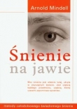 Śnienie na jawie