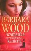Szamanka z nawiedzonego kanionu