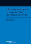 Ofiara przestępstwa w dokumentach międzynarodowych