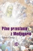Pilne przesłanie z Medjugorie