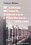 W cieniu Wronek Jaworzna i Piechcina