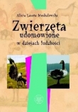 Zwierzęta udomowione w dziejach ludzkości