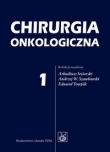 Chirurgia onkologiczna t.1/4