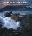Szukając własnego stylu
