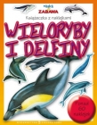 Nauka i zabawa wieloryby i delfiny