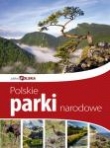 Piękna Polska Polskie Parki Narodowe