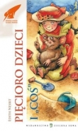 Pięcioro dzieci i coś