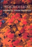 Zanim tu zanim wszędzie