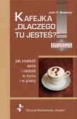 Kafejka Dlaczego tu jesteś