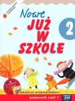 Nowe Już w szkole 2 podręcznik z płytą CD część 1