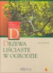 Drzewa liściaste w ogrodzie