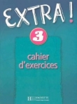 Extra! 3. Język francuski. Zeszyt ćwiczeń